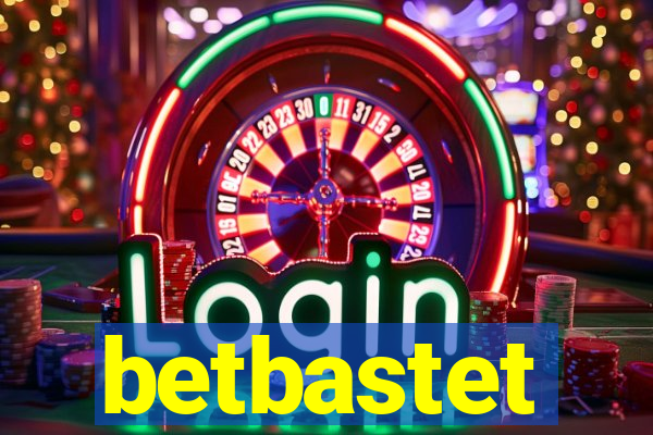 betbastet