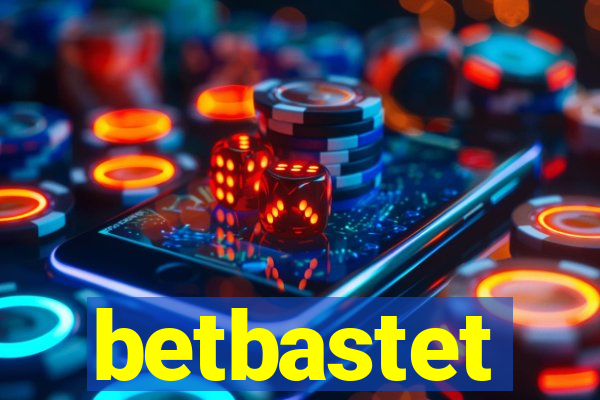 betbastet