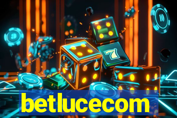 betlucecom