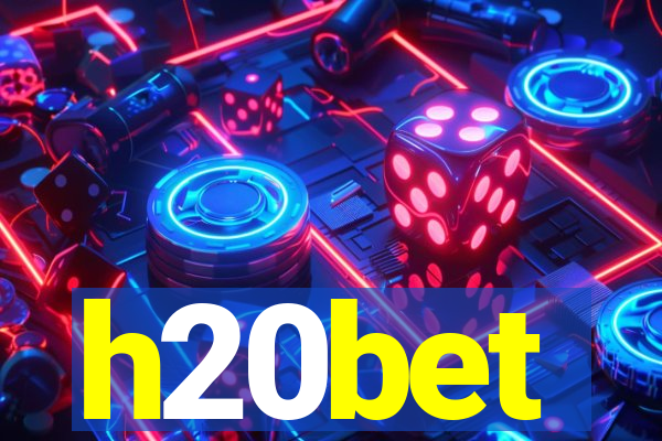 h20bet