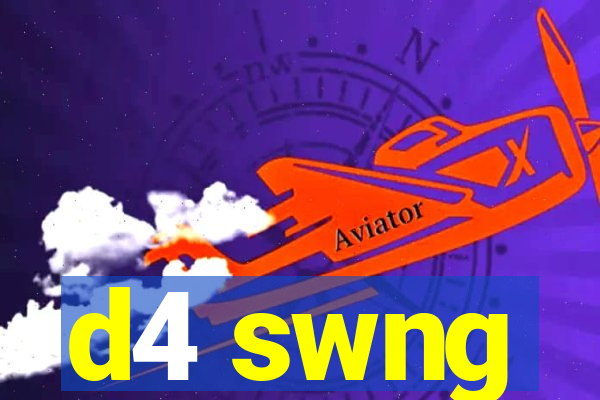 d4 swng