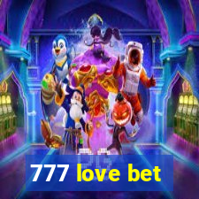 777 love bet