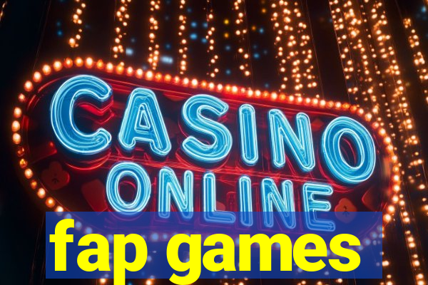 fap games