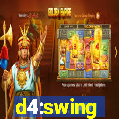 d4:swing