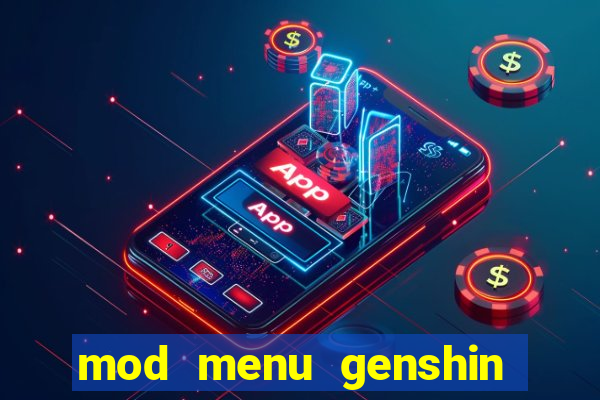 mod menu genshin impact pc