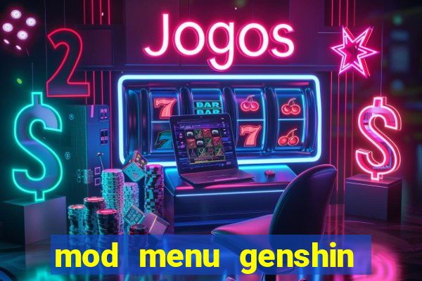 mod menu genshin impact pc
