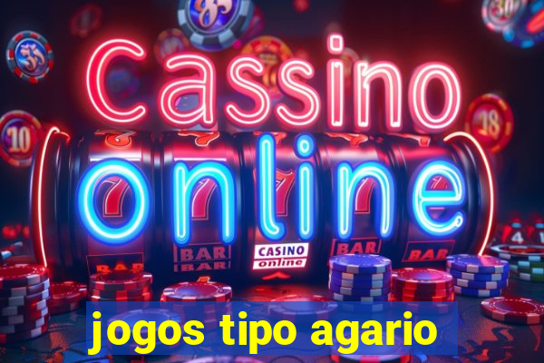 jogos tipo agario
