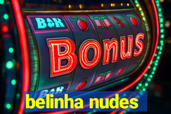 belinha nudes
