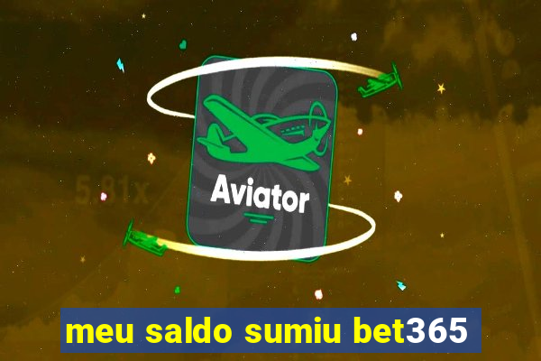meu saldo sumiu bet365