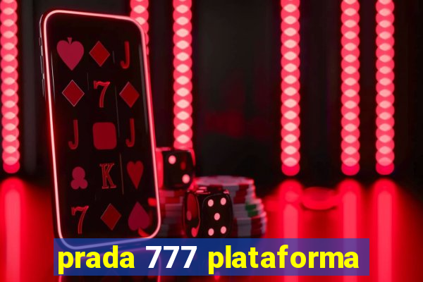 prada 777 plataforma