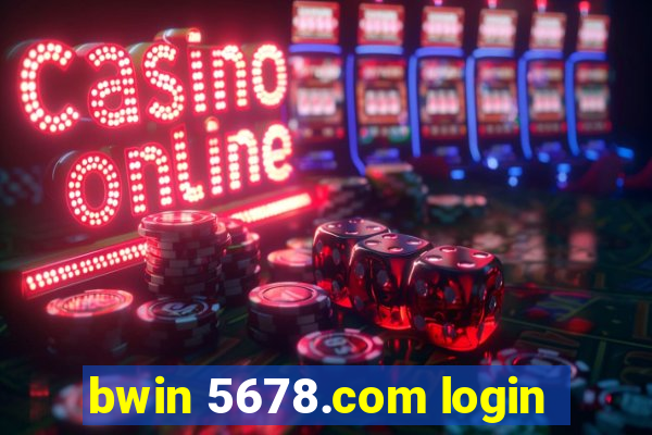 bwin 5678.com login
