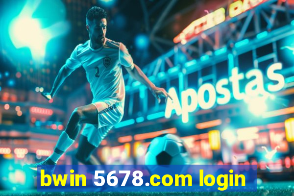 bwin 5678.com login