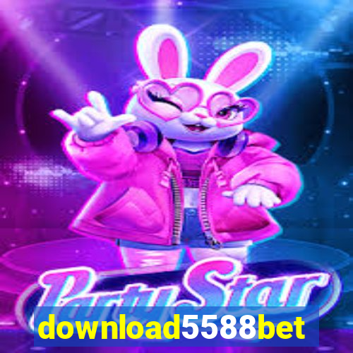 download5588bet