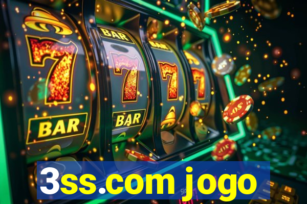 3ss.com jogo