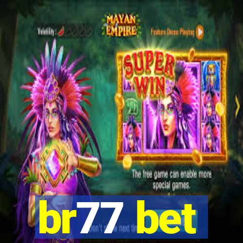br77 bet