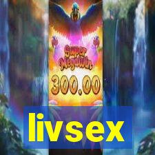 livsex