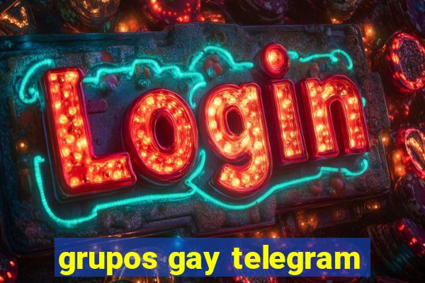 grupos gay telegram