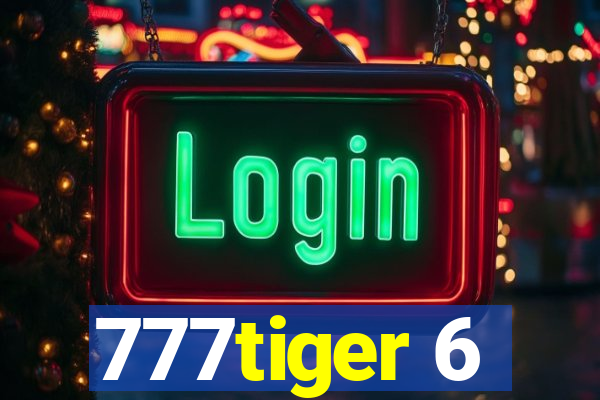 777tiger 6