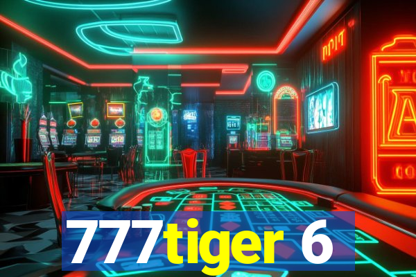 777tiger 6