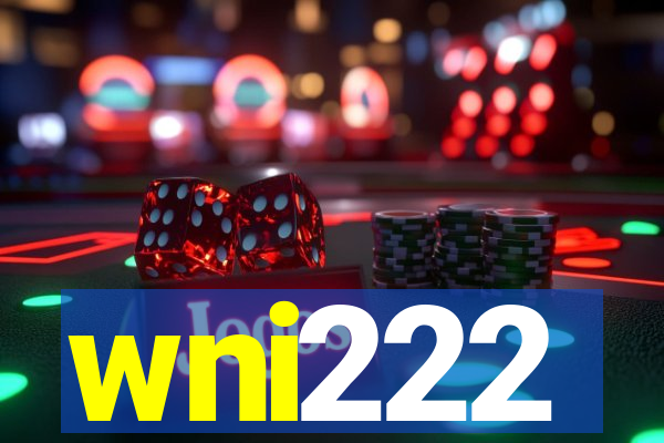 wni222