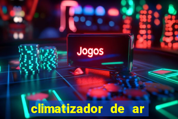 climatizador de ar casas bahia
