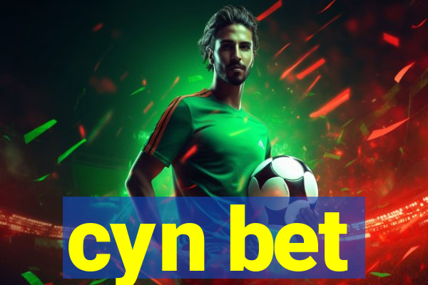 cyn bet