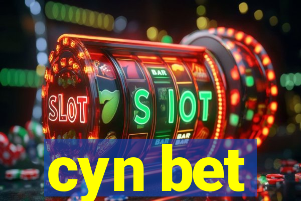 cyn bet
