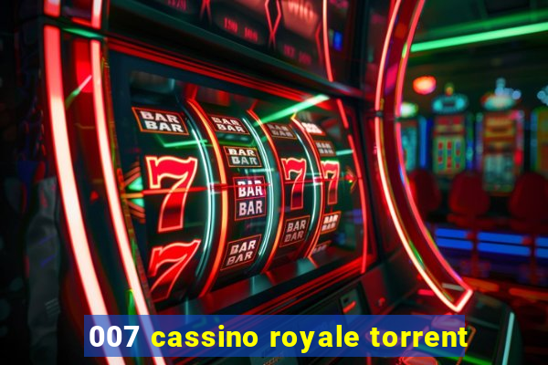 007 cassino royale torrent