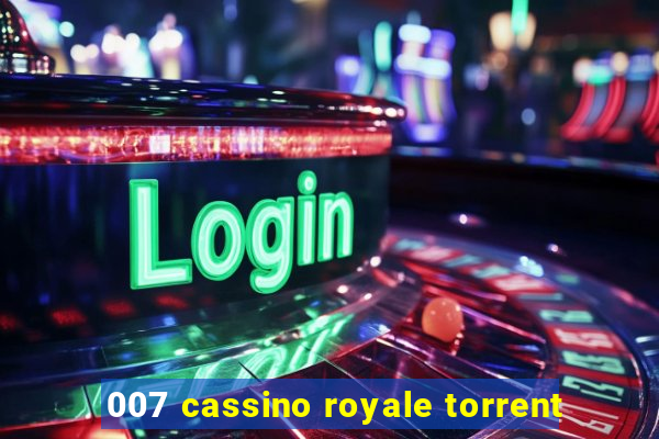 007 cassino royale torrent