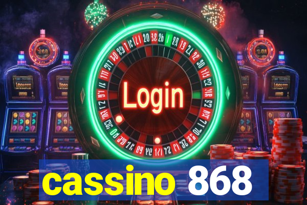 cassino 868