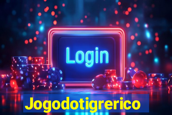 Jogodotigrerico