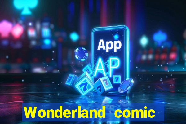 Wonderland comic studio numbers