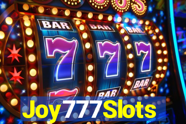 Joy777Slots