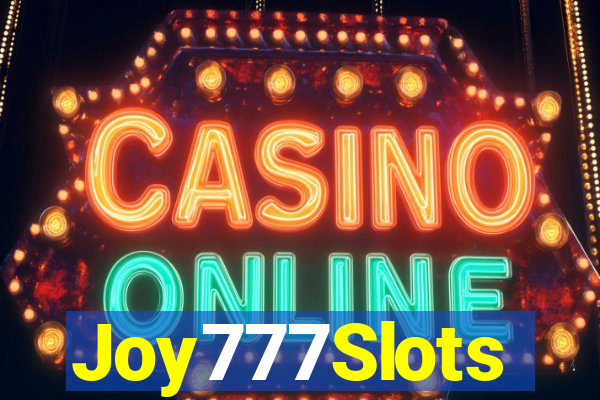 Joy777Slots
