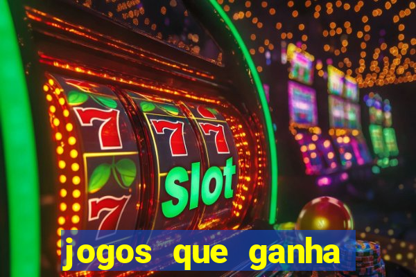 jogos que ganha dinheiro sem precisar depositar nada