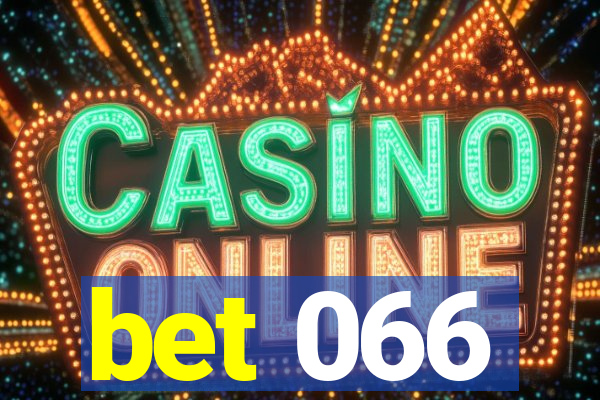 bet 066