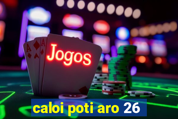 caloi poti aro 26