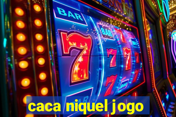 caca niquel jogo