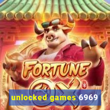 unlocked games 6969
