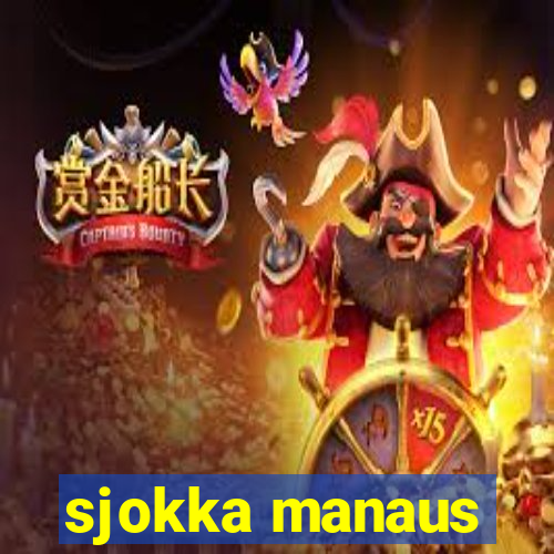 sjokka manaus