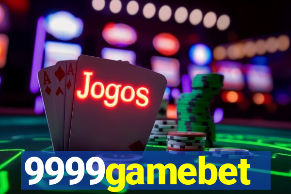 9999gamebet