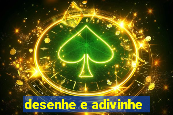 desenhe e adivinhe