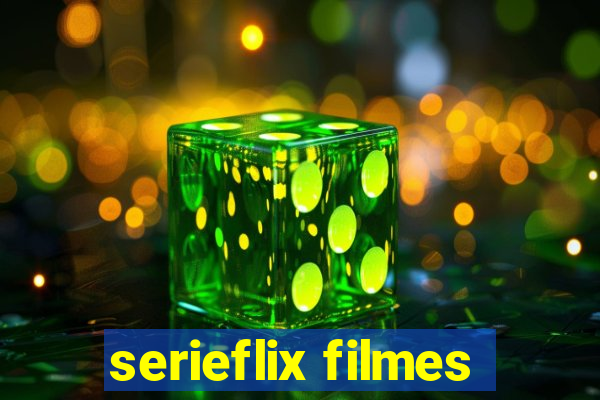 serieflix filmes