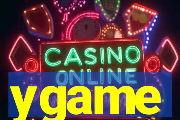 ygame