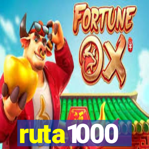 ruta1000