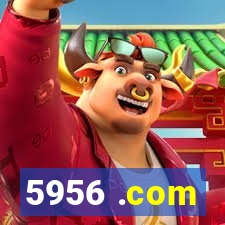 5956 .com