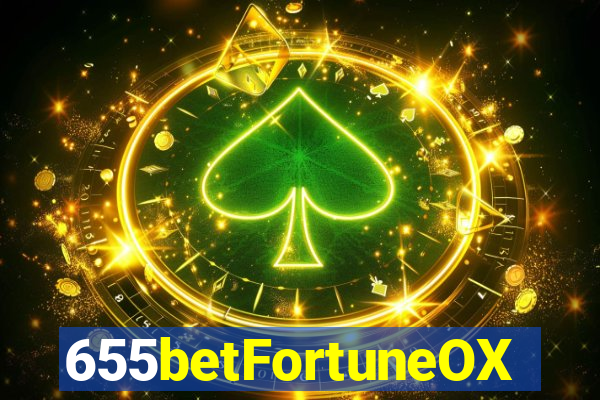 655betFortuneOX