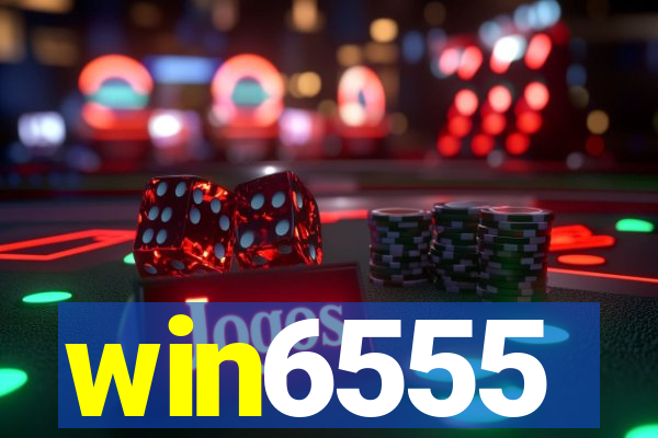 win6555