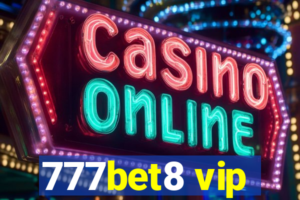 777bet8 vip