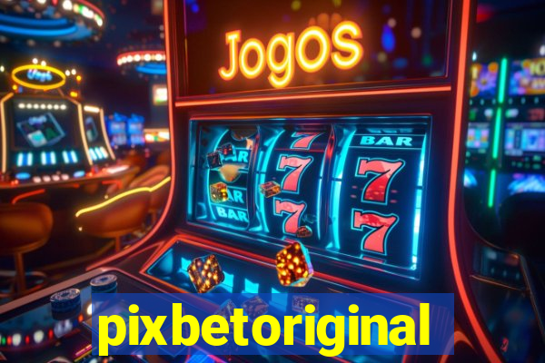 pixbetoriginal